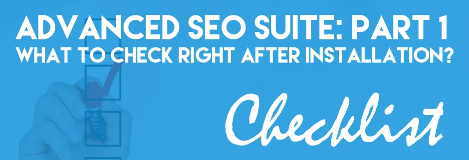 SEO Onboarding Checklist: Your First Steps