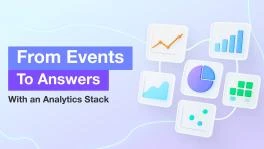 From Events to Answers: with an Analytics Stack